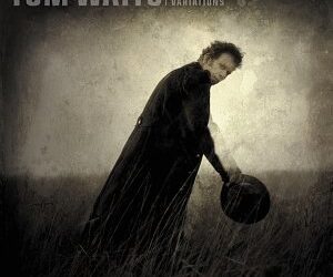 Tom Waits: Mule Variations