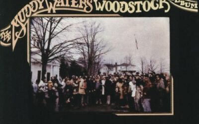 The Muddy Waters Woodstock Album