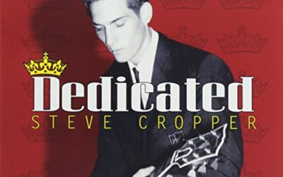 Steve Cropper: Dedicated: A Salute To The 5 Royales