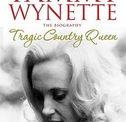 Tragic Country Queen: The Tammy Wynette Biography