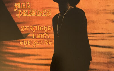Ann Peebles: Straight From the Heart