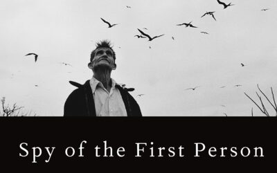 Sam Shepard’s Spy of the First Person