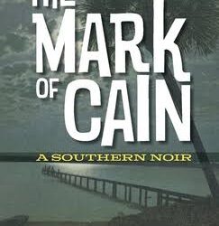 The Mark of Cain by Tyler Keith