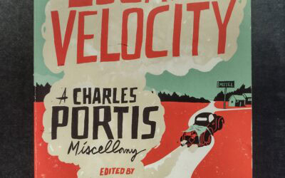 Escape Velocity: A Charles Portis Miscellany